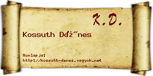 Kossuth Dénes névjegykártya